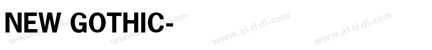 NEW GOTHIC字体转换 NEW GOTHIC字体转换
